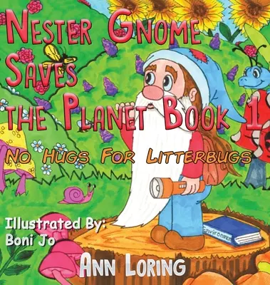 El Gnomo Nester Salva el Planeta Libro 1 - Nester Gnome Saves the Planet Book 1