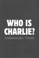 ¿Quién es Charlie? Xenofobia y la nueva clase media - Who Is Charlie?: Xenophobia and the New Middle Class