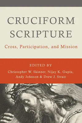 Escritura cruciforme: Cruz, participación y misión - Cruciform Scripture: Cross, Participation, and Mission