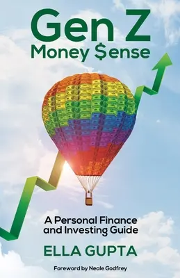 Gen Z Money $ense: Guía de finanzas personales e inversión - Gen Z Money $ense: A Personal Finance and Investing Guide