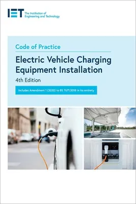 Código de prácticas para la instalación de equipos de carga de vehículos eléctricos - Code of Practice for Electric Vehicle Charging Equipment Installation