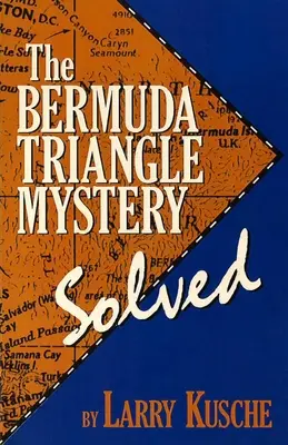 El misterio del Triángulo de las Bermudas - Resuelto - The Bermuda Triangle Mystery - Solved