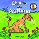 Charlie tiene asma - Charlie has Asthma