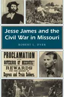 Jesse James y la Guerra Civil en Missouri, 1 - Jesse James and the Civil War in Missouri, 1