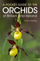 Guía de bolsillo de las orquídeas de Gran Bretaña e Irlanda - Pocket Guide to the Orchids of Britain and Ireland