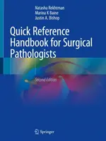 Manual de referencia rápida para patólogos quirúrgicos - Quick Reference Handbook for Surgical Pathologists