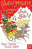 Shifty McGifty y Slippery Sam: Cascabeles - Ficción en dos colores para lectores a partir de 5 años - Shifty McGifty and Slippery Sam: Jingle Bells! - Two-colour fiction for 5+ readers