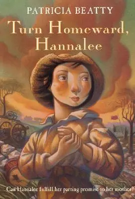 Vuelve a casa, Hannalee - Turn Homeward, Hannalee