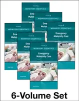 Midwifery Essentials: Cuidados de maternidad de urgencia, 6: Volumen 6 - Midwifery Essentials: Emergency Maternity Care, 6: Volume 6