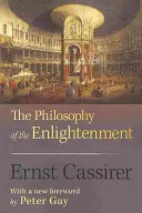 La filosofía de la Ilustración: Edición actualizada - The Philosophy of the Enlightenment: Updated Edition