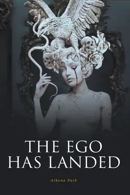 El ego ha aterrizado - The Ego Has Landed