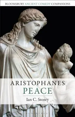 Aristófanes: Paz - Aristophanes: Peace