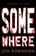 Somewhere (Nowhere Libro 3) - Somewhere (Nowhere Book 3)