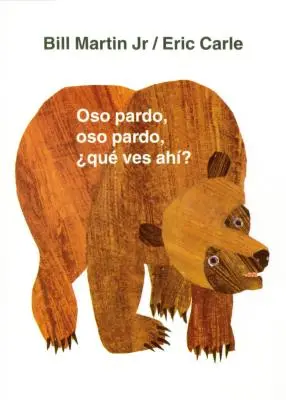 Oso Pardo, Oso Pardo, ¿Qué ves? - Oso Pardo, Oso Pardo, Qu Ves Ah?