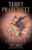 Sombrero lleno de cielo - (Novela del Mundodisco 32) - Hat Full of Sky - (Discworld Novel 32)