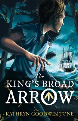 La Flecha Ancha del Rey - The King's Broad Arrow