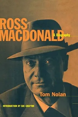 Ross MacDonald: Biografía - Ross MacDonald: A Biography