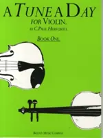 Tune a Day for Violin Libro Uno - Tune a Day for Violin Book One