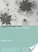 Cine de vanguardia: Formas, temas y pasiones - Avant-Garde Film: Forms, Themes and Passions