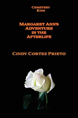 Las aventuras de Margaret Ann en el más allá - Margaret Ann's Adventures in the Afterlife