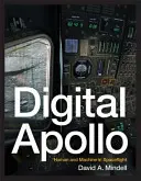 Apolo digital: el ser humano y la máquina en los vuelos espaciales - Digital Apollo: Human and Machine in Spaceflight