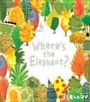 ¿Dónde está el elefante? - Where's the Elephant?