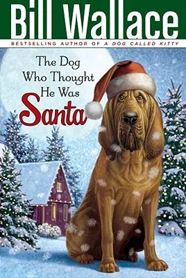 El perro que se creía Papá Noel - The Dog Who Thought He Was Santa