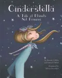 Cinderstella: Un cuento de planetas y no de príncipes - Cinderstella: A Tale of Planets Not Princes