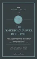 Guía Connell de la novela estadounidense 1880-1940 - Connell Guide to The American Novel 1880-1940