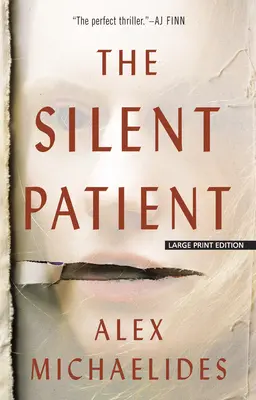 La Paciente Silenciosa - The Silent Patient