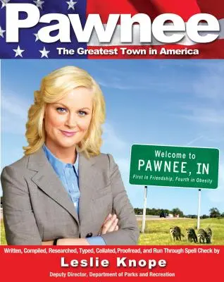 Pawnee: El mejor pueblo de América - Pawnee: The Greatest Town in America