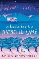 El solitario corazón de Maybelle Lane - The Lonely Heart of Maybelle Lane