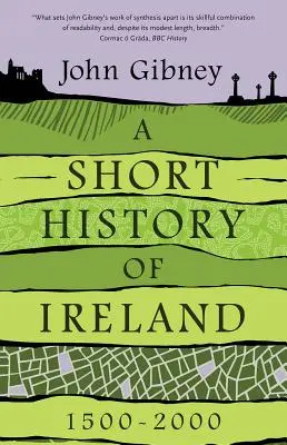 Breve historia de Irlanda, 1500-2000 - A Short History of Ireland, 1500-2000