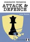 Preparación para Gran Maestro: Ataque y Defensa - Grandmaster Preparation: Attack & Defence