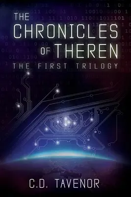 Las Crónicas de Theren: La primera trilogía - The Chronicles of Theren: The First Trilogy