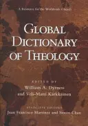 Diccionario global de teología: Un recurso para la Iglesia mundial - Global Dictionary of Theology: A Resource for the Worldwide Church