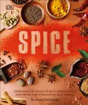 La ciencia de las especias: Entiende las conexiones de los sabores y revoluciona tu cocina - The Science of Spice: Understand Flavor Connections and Revolutionize Your Cooking