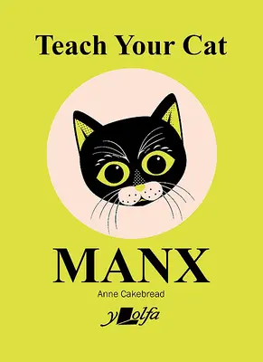 Enseña a tu gato Manx - Teach Your Cat Manx