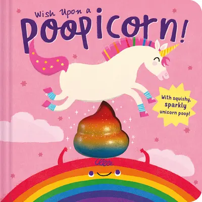 Pide un deseo a un cacaicornio - Wish Upon a Poopicorn