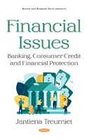 Cuestiones financieras - Banca, crédito al consumo y protección financiera - Financial Issues - Banking, Consumer Credit and Financial Protection
