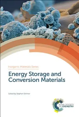 Almacenamiento de energía y materiales de conversión - Energy Storage and Conversion Materials