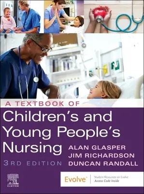 Libro de texto de enfermería infantil y juvenil - Textbook of Children's and Young People's Nursing