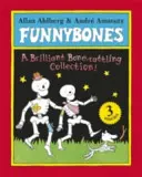 Funnybones: Una Colección Que Hace Sonar Los Huesos - Funnybones: A Bone Rattling Collection