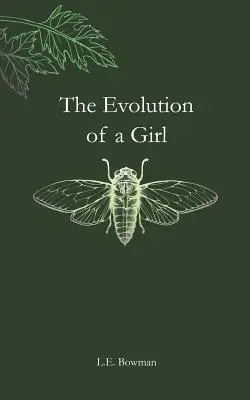 La evolución de una niña - The Evolution of a Girl