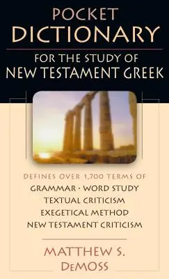 Diccionario de bolsillo para el estudio del griego neotestamentario - Pocket Dictionary for the Study of New Testament Greek