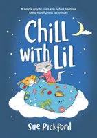 Relájate con Lil - Chill with Lil
