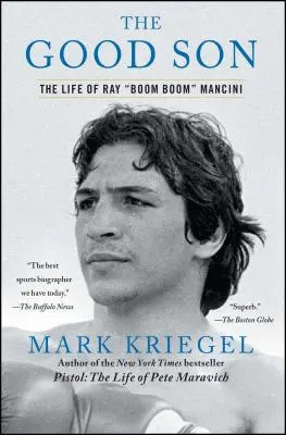 El buen hijo: La vida de Ray Boom Boom Mancini - The Good Son: The Life of Ray Boom Boom Mancini