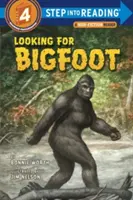 En busca de Bigfoot - Looking for Bigfoot