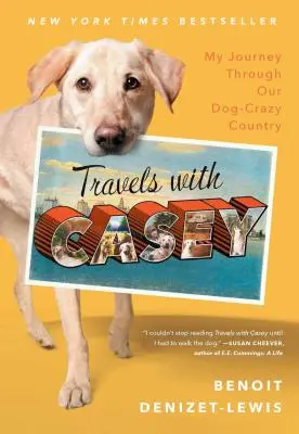 Viajes con Casey - Travels with Casey