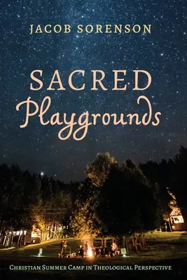 Campos de juego sagrados - Sacred Playgrounds